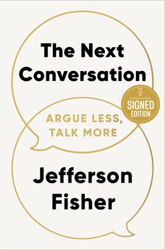 The Next Conversation by Jefferson Fisher